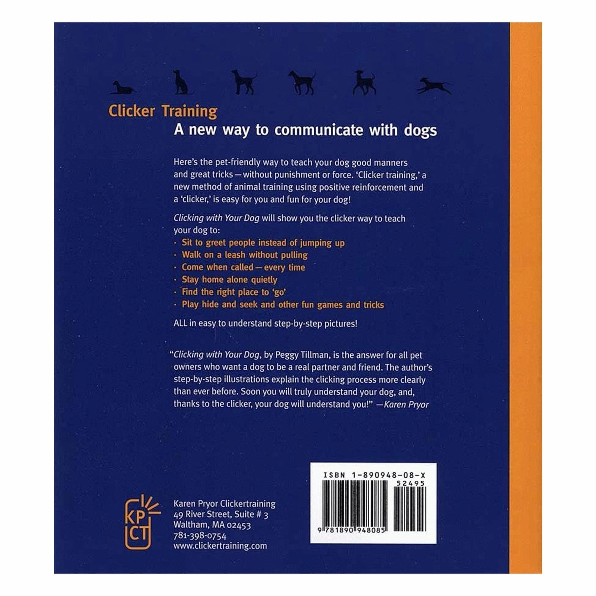 Clicking with Your Dog by Peggy Tillman