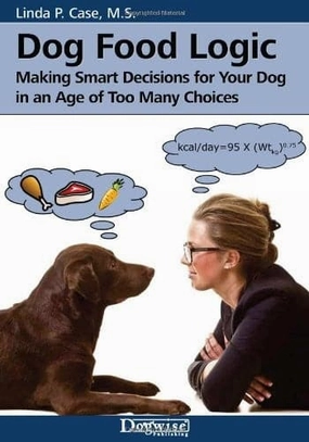 E-BOOK Dog Food Logic by Linda P. Case