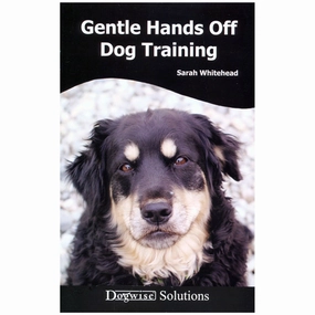 E-BOOK Gentle Hands Off Dog Training by Sarah Whitehead