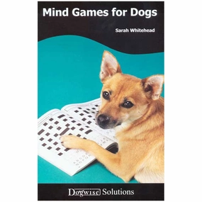 E-BOOK Mind Games for Dogs by Sarah Whitehead