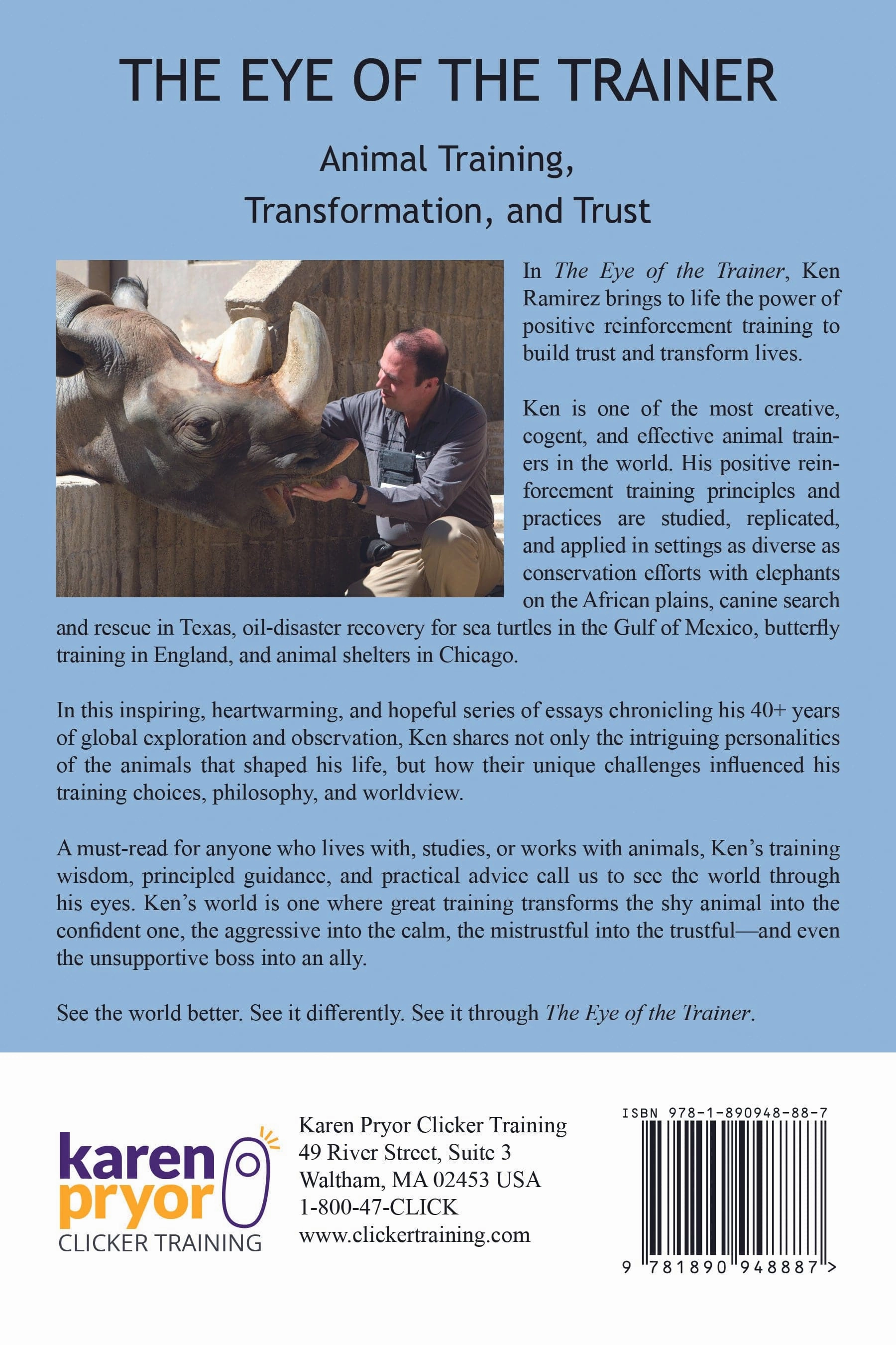 The Eye of the Trainer: Animal Training, Transformation, and Trust by Ken Ramirez